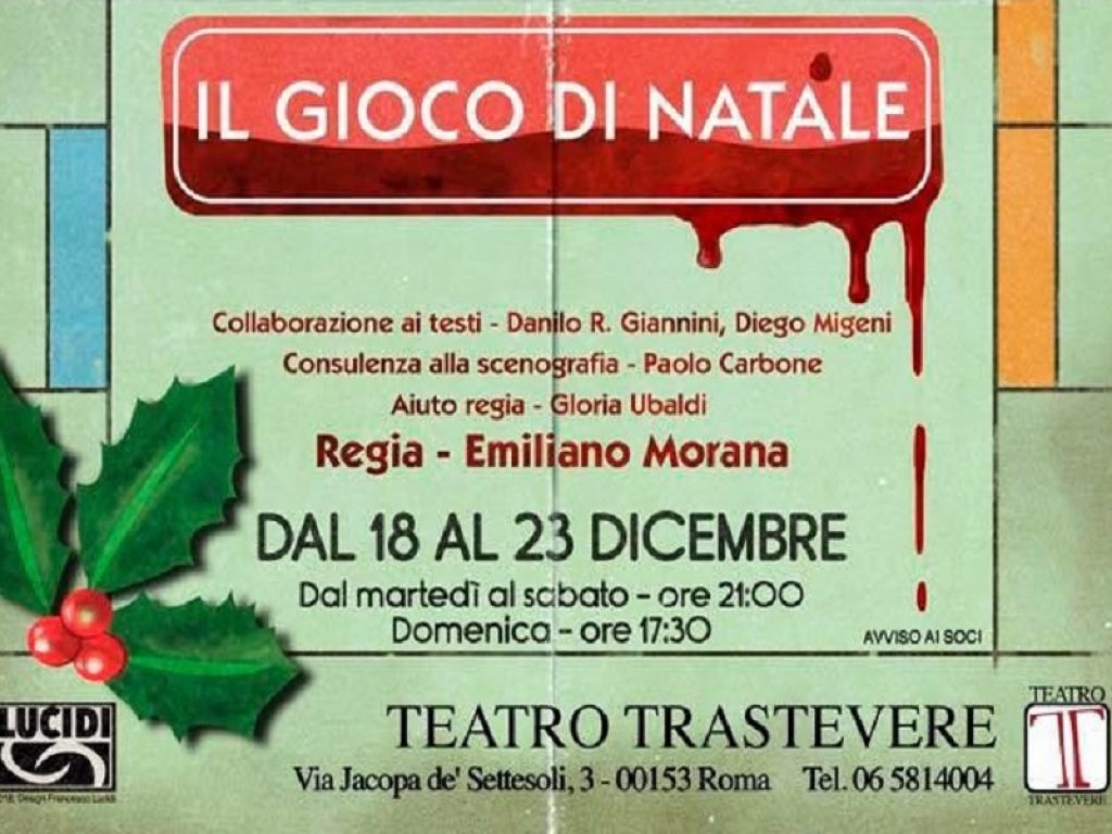 Dal 18 al 23 dicembre al Teatro Trastevere lo spettacolo Il gioco di Natale diretto da Emiliano Morana: sul palco arriva la commedia-noir