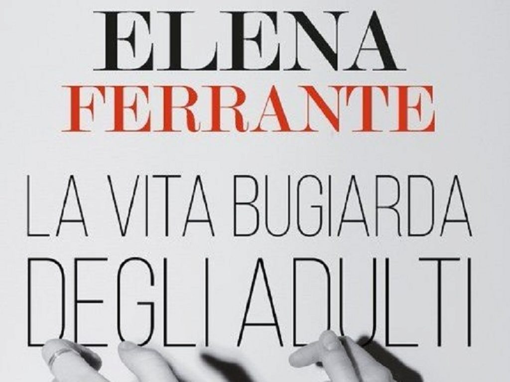 Il nuovo romanzo di Elena Ferrante si intitolerà “La vita bugiarda degli adulti”. Il libro uscirà il prossimo 7 novembre ma è già prenotabile su Ibs