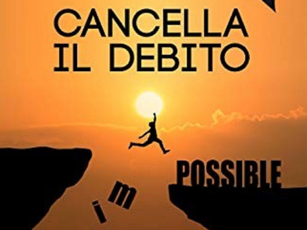 Cancella il debito di Carmina Gallucci ed Elisabetta Ribatti arriva in libreria: il volume spiega come liberarsi dalla morsa dei debiti