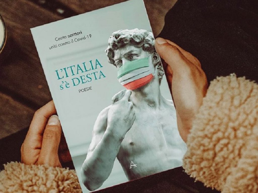 L'Italia s'è desta. Cento scrittori uniti contro il Covid-19