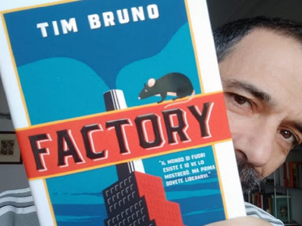 Arriva in libreria la "Factory" di Tim Bruno