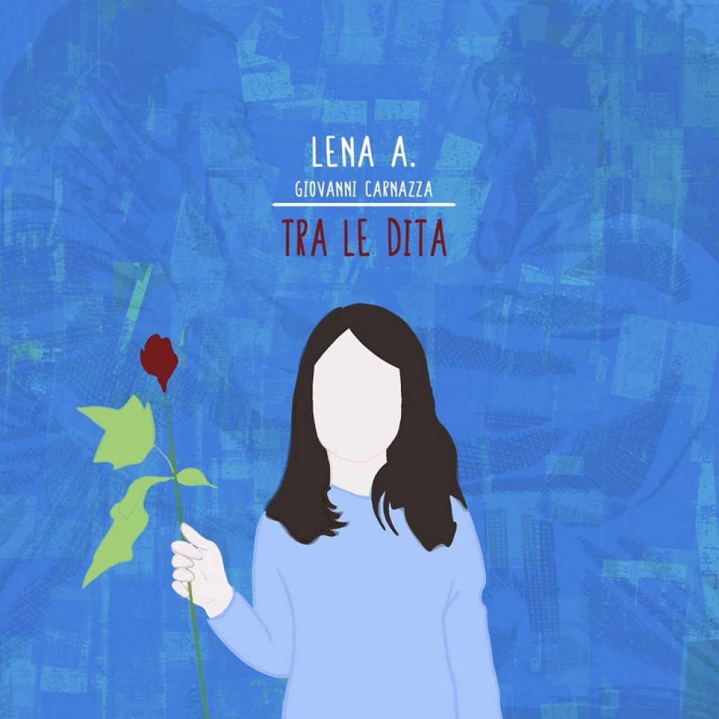 Lena A. online con il nuovo singolo "Tra le dita"