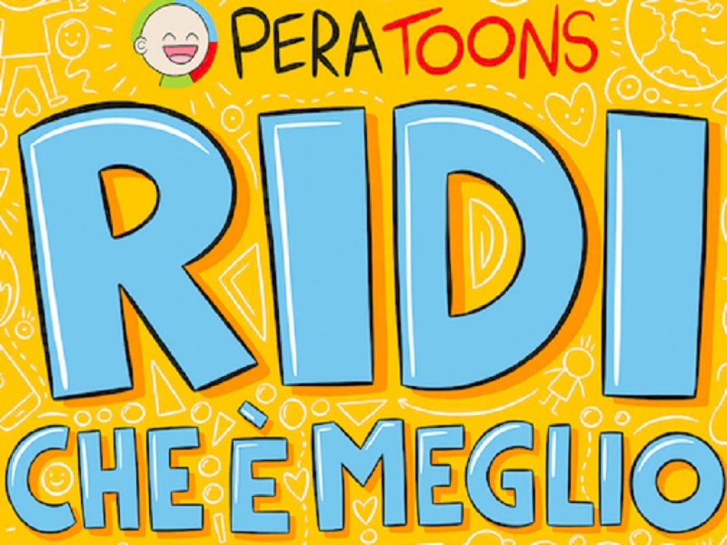 Pera Toons dal 5 novembre torna in libreria e fumetteria con Ridi che è meglio