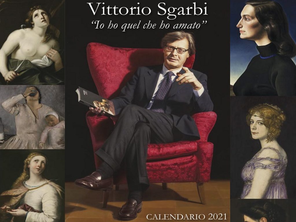 Io ho quel che ho amato è il calendario 2021 di Sgarbi