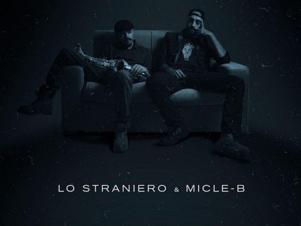 Lo Straniero & Micle-B