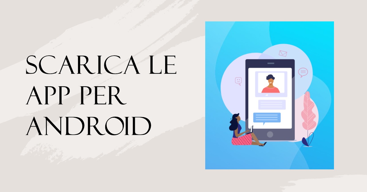 scaricare app android
