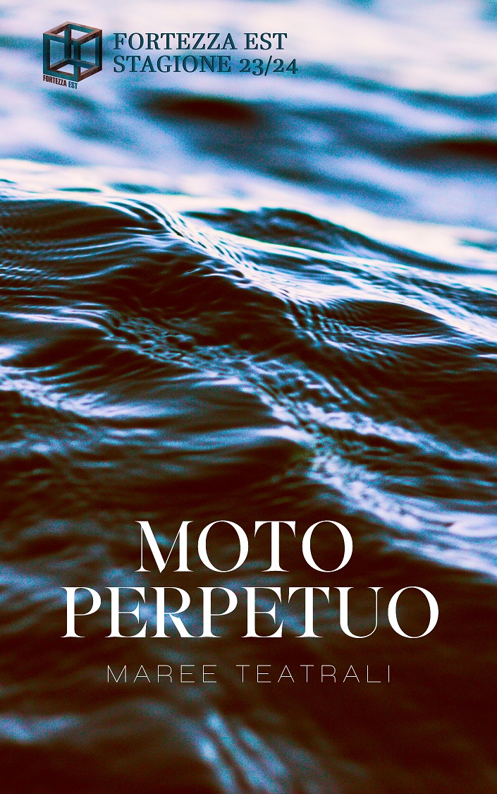 moto perpetuo fortezza est