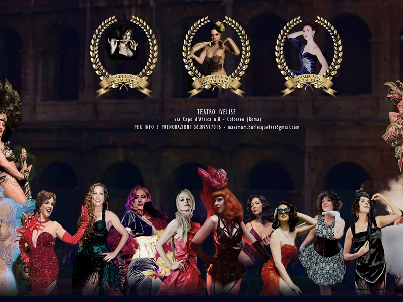 Al Teatro Ivelise arriva il Maximum Burlesque Festival Corriere Nazionale