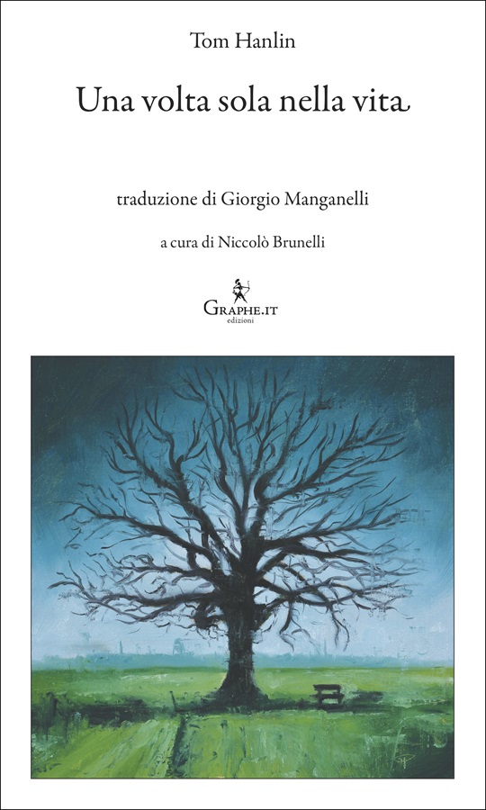 una volta sola nella vita