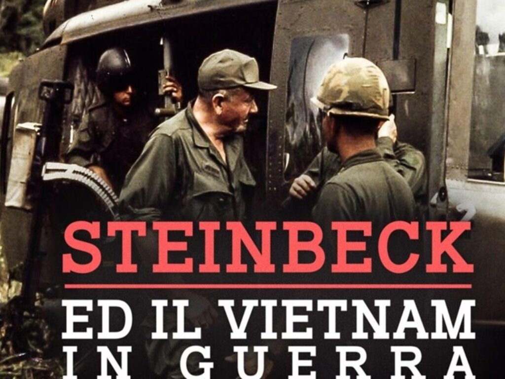 John Steinbeck e il Vietnam in guerra