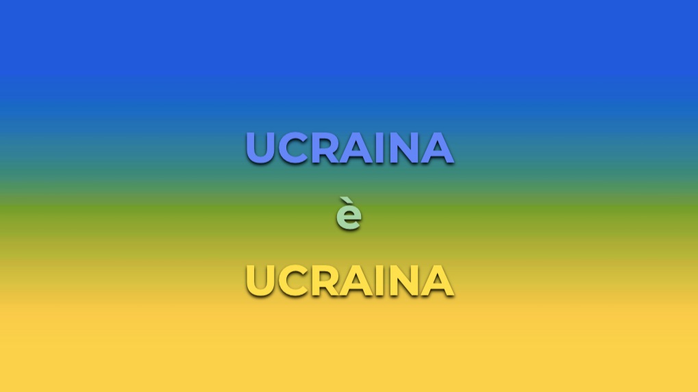 ucraina è ucraina