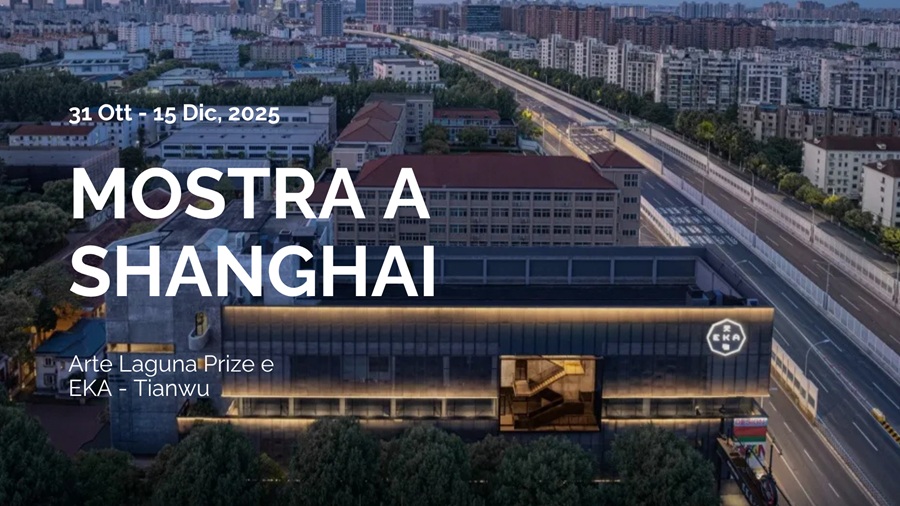 arte laguna prize mostra a shanghai