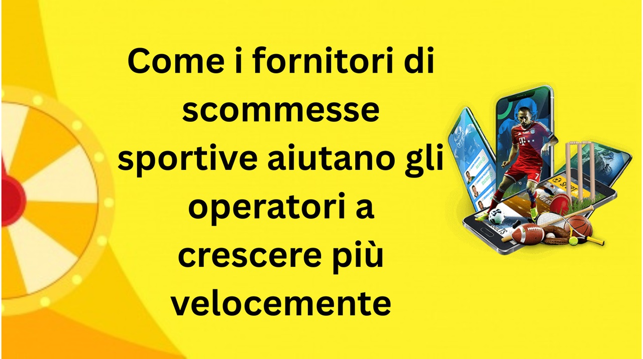 fornitori di scommesse sportive